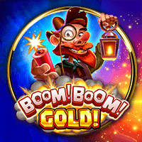 Boom! Boom! Gold!